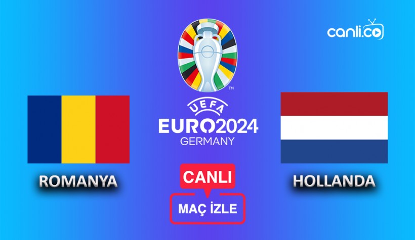 Romanya - Hollanda canlı izle ne zaman, saat kaçta, hangi kanalda? | TRT 1 canlı yayın maç izle