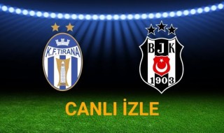 Tirana - Beşiktaş karşılaşması ne zaman, saat kaçta, hangi kanalda? Şifresiz maç nasıl izlenir?